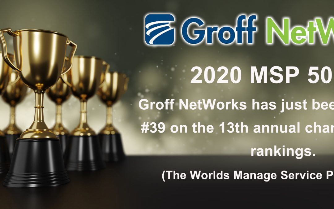 Groff NetWorks Ranks #39 on the MSP 501er Charts Among Their Peers.