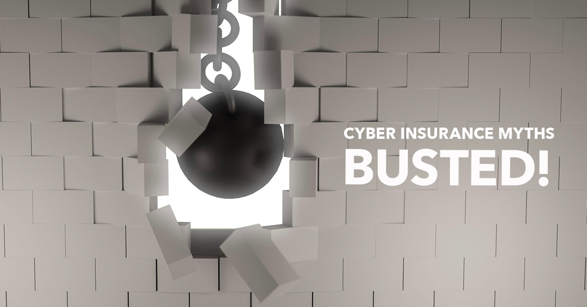 Cyber Insurance Myths, Busted